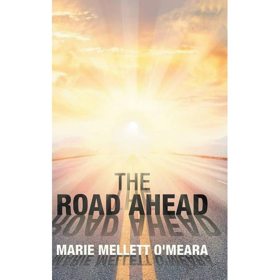 The Road Ahead (Hardcover)