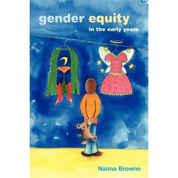 Gender Equity in the Early Years, (Paperback)