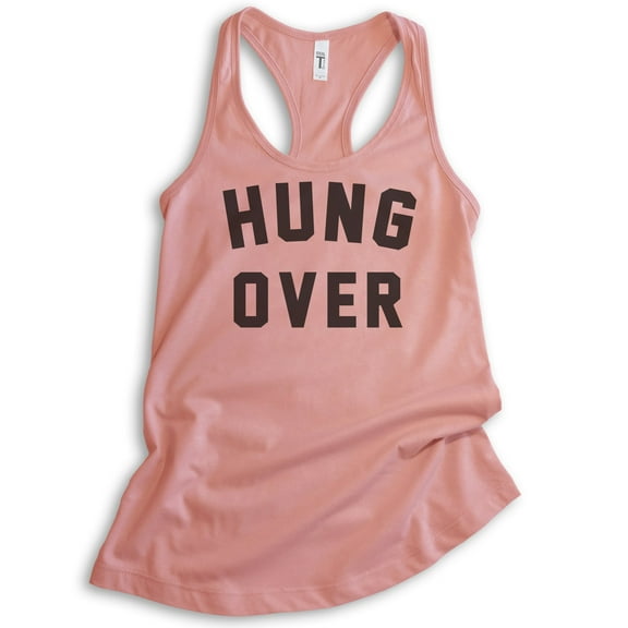 Hung Over Tank Top, Ladies Racerback Tank Top, Wine Tank, Party Tank, Bachelorette Tank, Desert Pink, X-Large