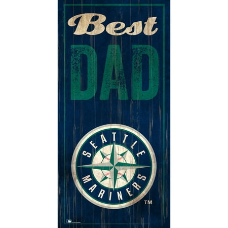 Seattle Mariners 6'' x 12'' Best Dad Sign - No