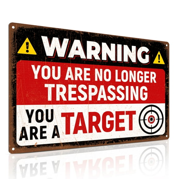No Trespassing Sign,es Funny Metal Warning Sign for Outdoor Decor Size: 8 x 12 inch