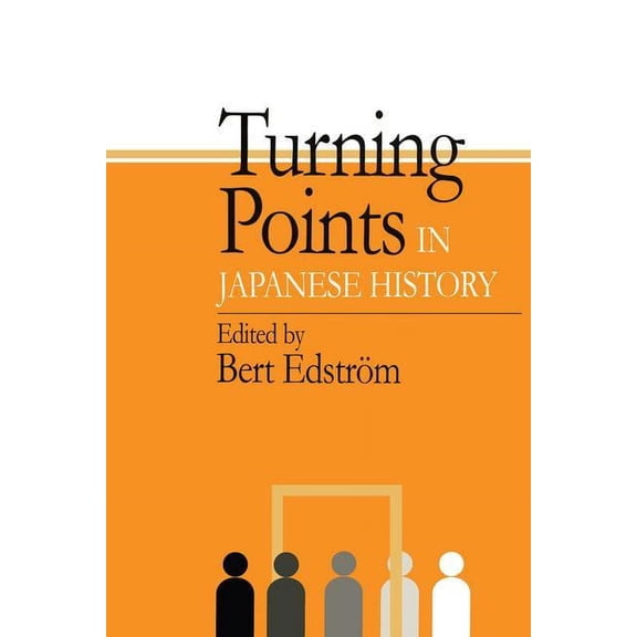 Turning Points in Japanese History, (Paperback)
