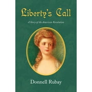 Liberty's Call (Paperback)