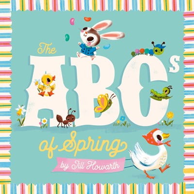The ABCs of Spring (Board Book)