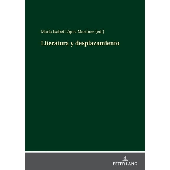Literatura y desplazamiento, (Hardcover)
