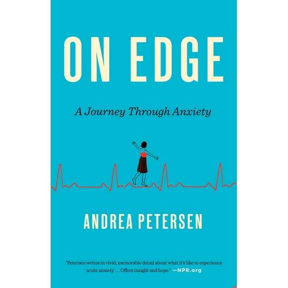 Pre-Owned On Edge: A Journey Through Anxiety (Paperback) 0553418599 9780553418590