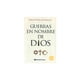 thumbnail image 1 of Guerras en nombre de Dios El Ateneo 9786079043513, 1 of 2