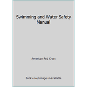 Swimming and Water Safety Manual [Paperback - Used]