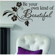 Black 10" x 22" Be Your Own kind of Beautiful Vinyl wall art Inspirational quotes and saying home decor decal sticker