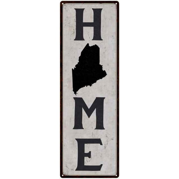 Maine is My Home Vintage Chic Wall Decor 6x18 Metal Sign 106180025018