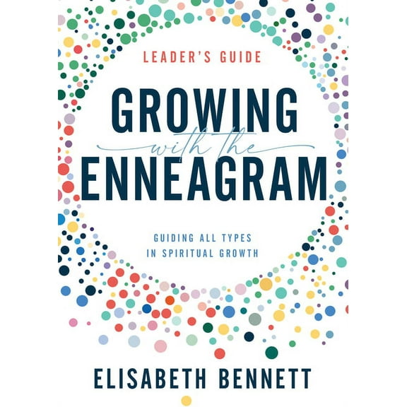 60-Day Enneagram Devotional Growing with the Enneagram: Guiding All Types in Spiritual Growth, (Paperback)