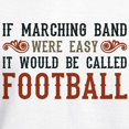 thumbnail image 3 of CafePress - If Marching Band Were Easy Hooded Sweatshirt - Pullover Hoodie, Hooded Sweatshirt, 3 of 4