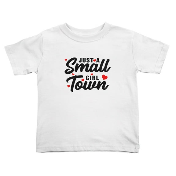 Just A Small Town Girl Cute Toddler T-Shirts for Boys Girls (White, Youth L)