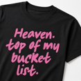 thumbnail image 4 of Heaven Top of My Bucket List Graphic T-Shirt, Unisex Classic Fit Tee, 4 of 9