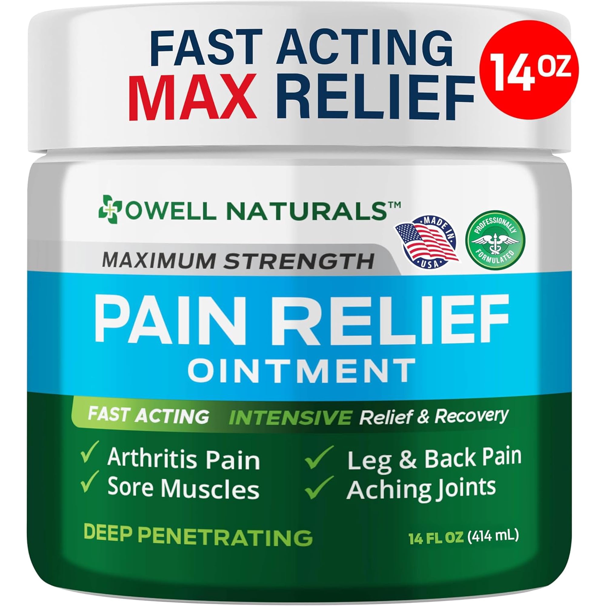 Owell Naturals Deep Penetrating Pain Relief Ointment 14 fl oz Fast Absorbing Menthol Body Ointment Non Greasy Topical Formula