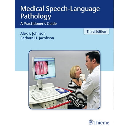 UPC: 9781604063950 | Medical Speech-Language Pathology: A Practitioner s Guide (Hardcover)