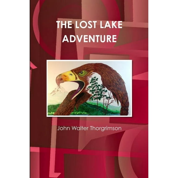 The Lost Lake Adventure, (Paperback)
