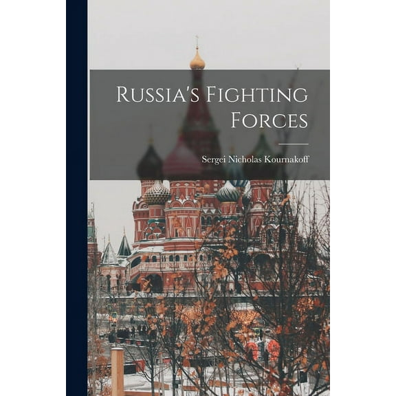 Russia's Fighting Forces, (Paperback)