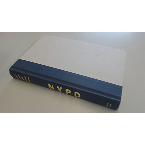 Pre-Owned NYPD: A City and Its Police (Hardcover) 0805055789 9780805055788
