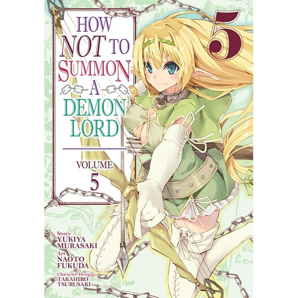 How Not to Summon a Demon Lord (Manga), 5: How Not to