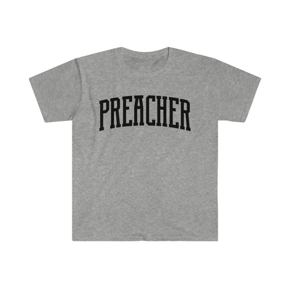 Preacher Shirt, Gifts, Tshirt, Tee