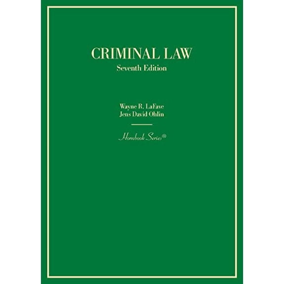 Pre-Owned Criminal Law (Hornbooks), 9781685612337, 1685612334, Hardcover, 7 edition