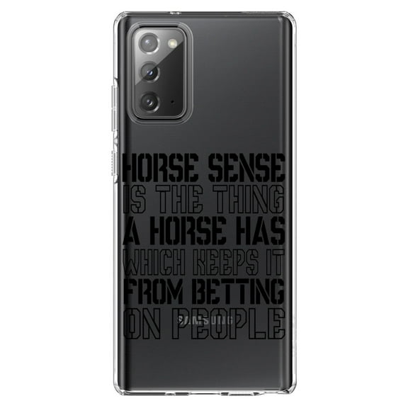 DistinctInk Clear Shockproof Hybrid Case for Samsung Galaxy Note 20 (6.7" Screen) - TPU Bumper Acrylic Back Tempered Glass Screen Protector - Horse Sense Keeps it from Betting on People