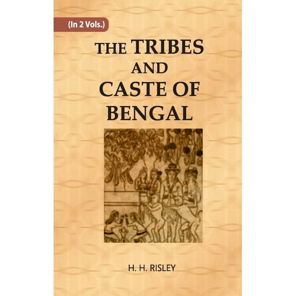 Les Tribus et les CASTES du Bengale