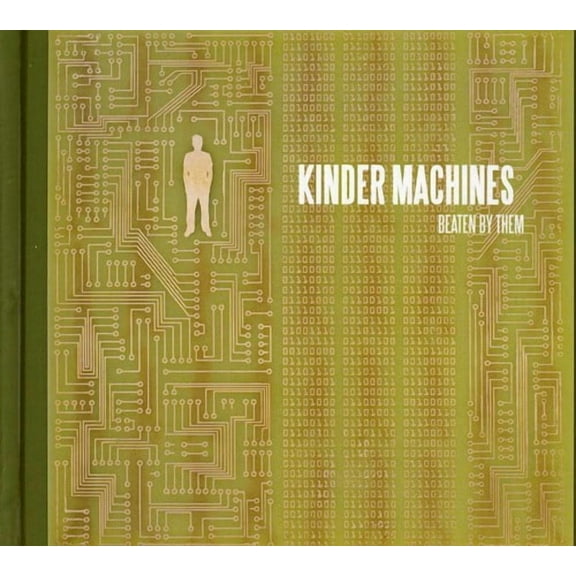 Beaten By Them - Kinder Machines - Music & Performance - CD