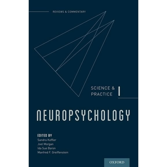 Neuropsychology: Science and Practice, I, (Hardcover)