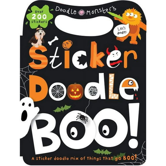 Sticker Doodle Boo!: Things That Go Boo! with Over 200 Stickers, (Paperback)