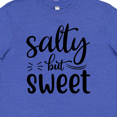 thumbnail image 4 of Inktastic Salty but Sweet Youth T-Shirt, 4 of 5