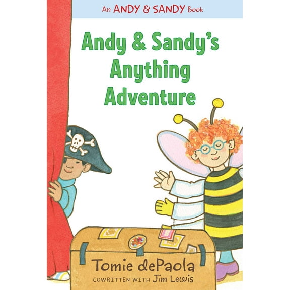 An Andy & Sandy Book: Andy & Sandy's Anything Adventure (Hardcover)