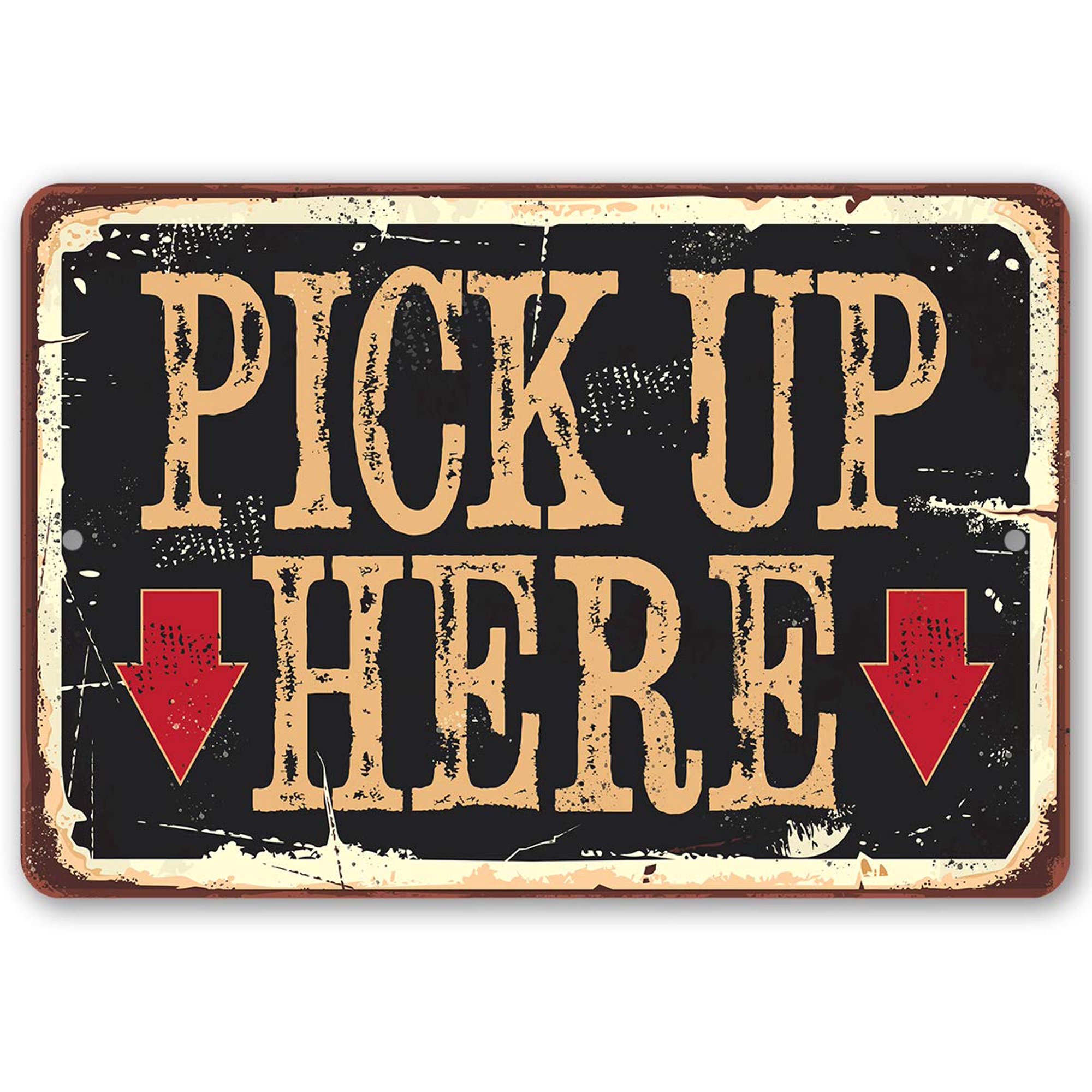 Metal Sign - Pick Up Here Metal Sign - Durable Metal Sign - Use Indoor/Outdoor - Great Signage for Restaurant Under $25 (12" x 18")