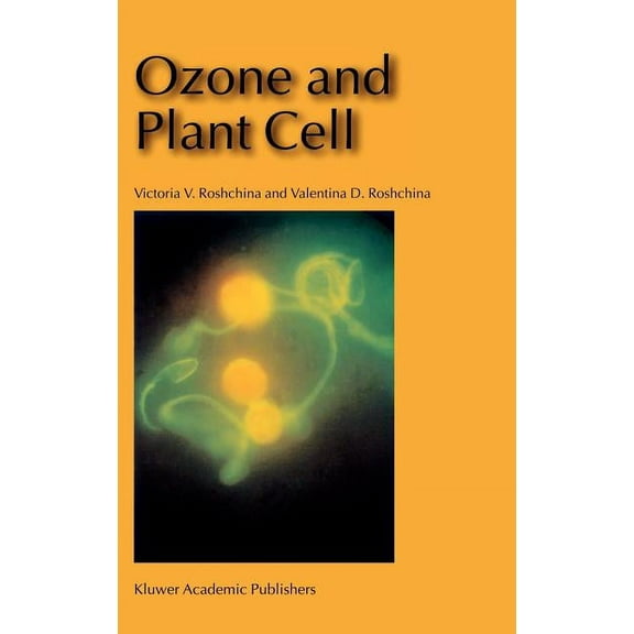 Ozone and Plant Cell, (Hardcover)