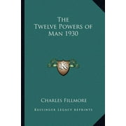The Twelve Powers of Man 1930 (Paperback)