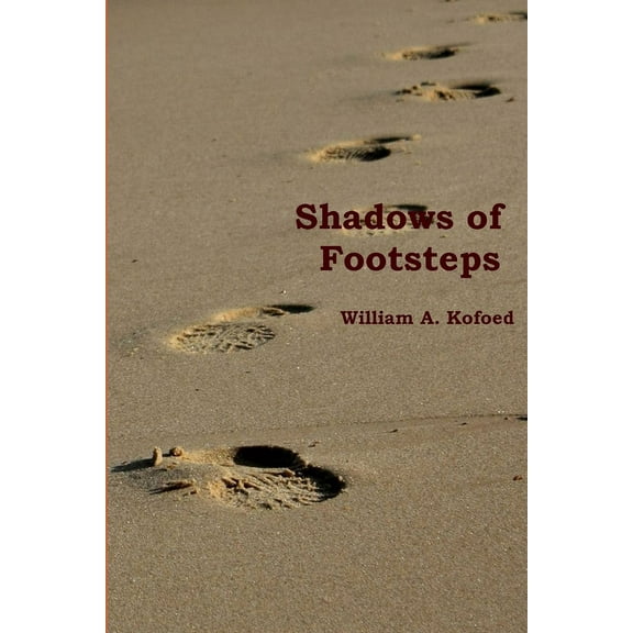 Shadows of Footsteps, (Paperback)
