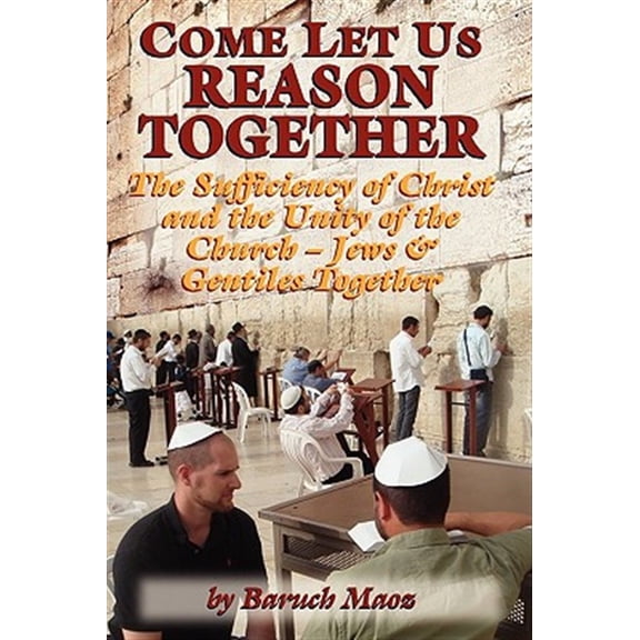 Pre-Owned Come Let Us Reason Together (Paperback)