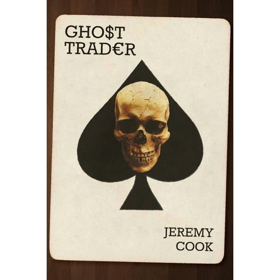Ghost Trader (Paperback)
