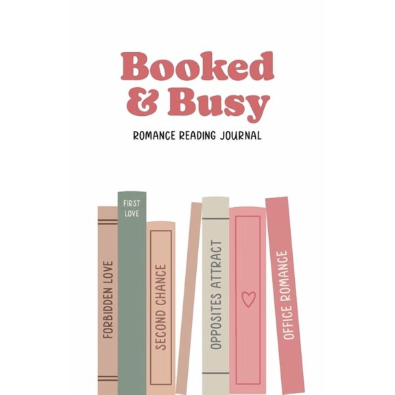 Booked and Busy Romance Reading Journal, (Paperback)