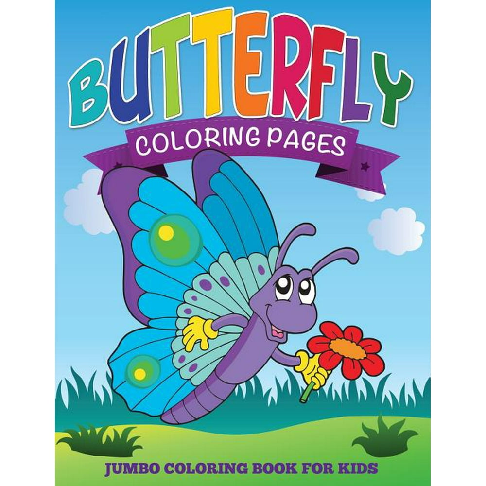 Butterfly Coloring Pages (Jumbo Coloring Book for Kids) (Paperback
