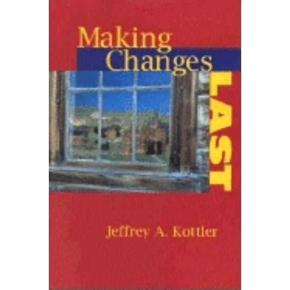 Making Changes Last, (Paperback)