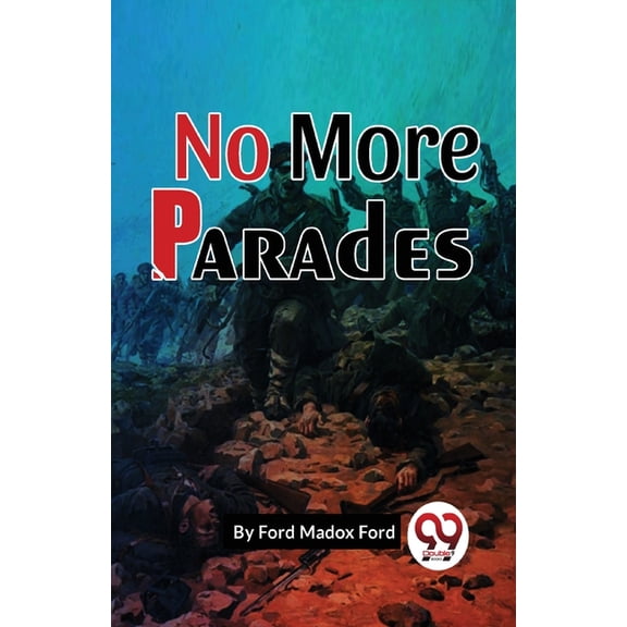 No More Parades, (Paperback)