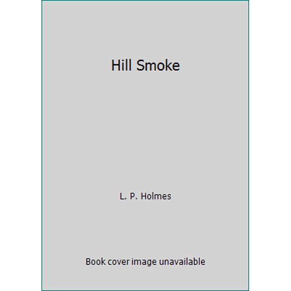 Pre-Owned Hill Smoke (Paperback) 0445044357 9780445044357