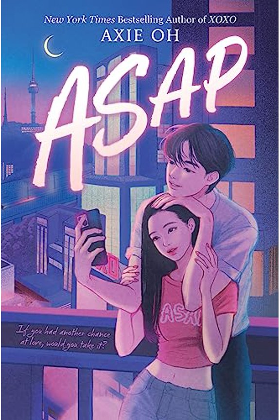 Pre-Owned ASAP (An XOXO Novel), 9780063299306, 0063299305, Hardcover,
