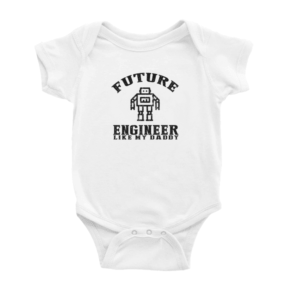 Future Engineer Like Daddy Funny Baby Outfits Boy Girl Unisex