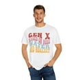 thumbnail image 3 of Gen X Raised On Hose Water And Neglect Unisex Comfort Colors T-Shirt, 3 of 7