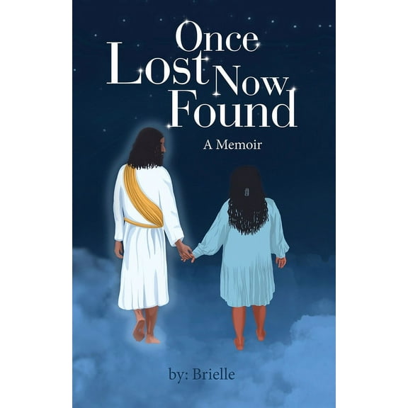 Once Lost Now Found: A Memoir, (Paperback)