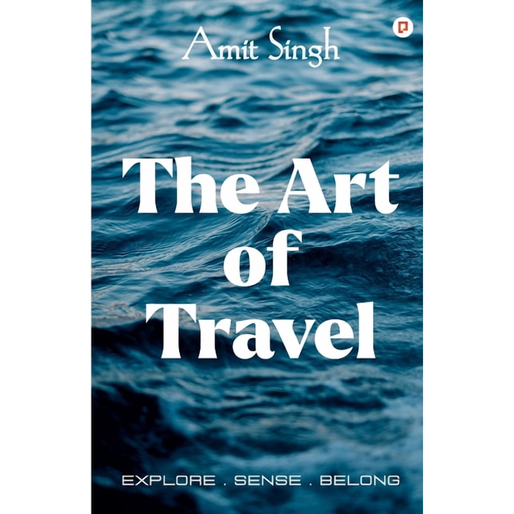 The Art of Travel, (Paperback)