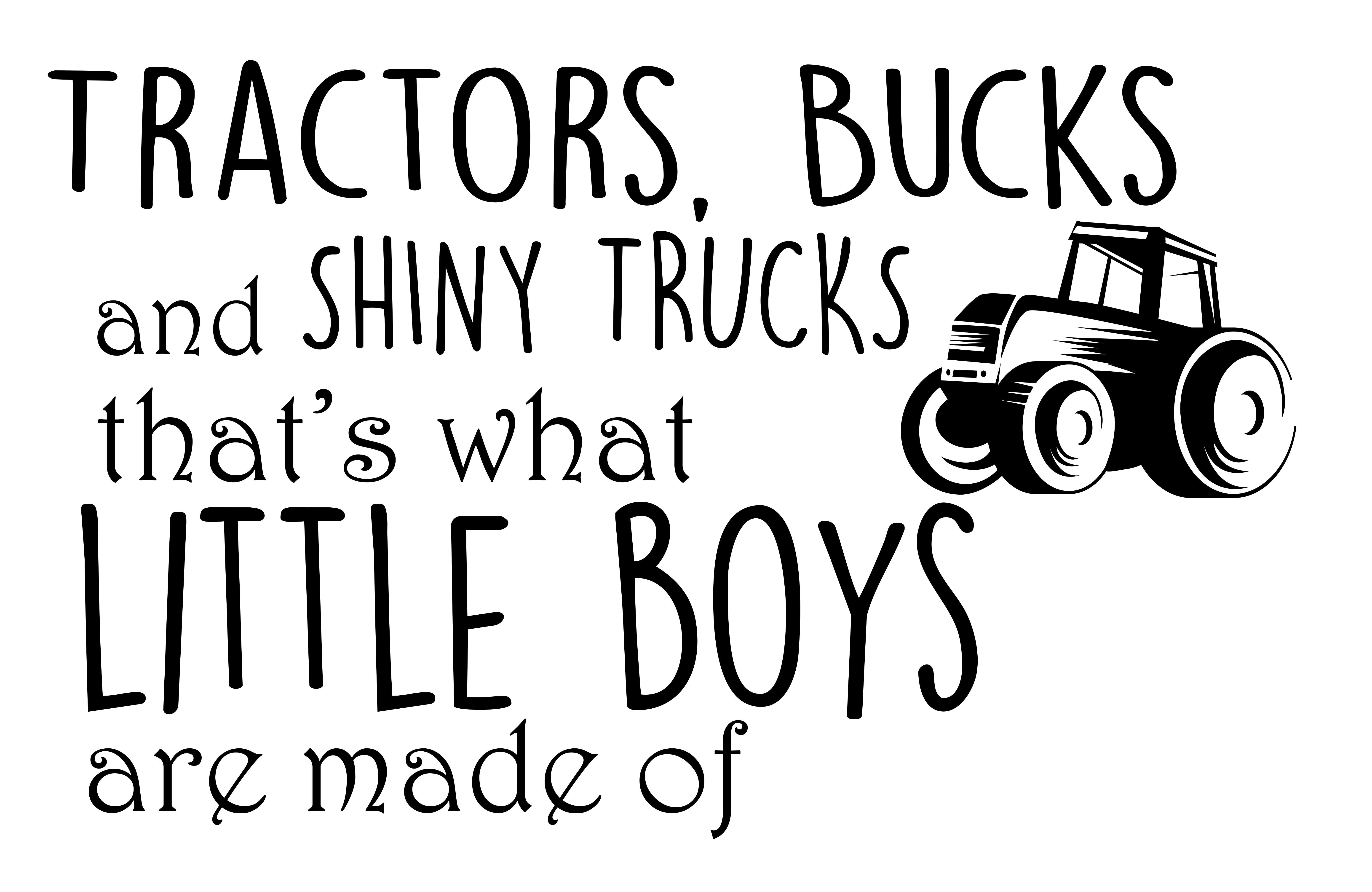 Wall Decal Quote Tractors Bucks and Shiny Trucks Deer Antlers Car Dump NV130 
